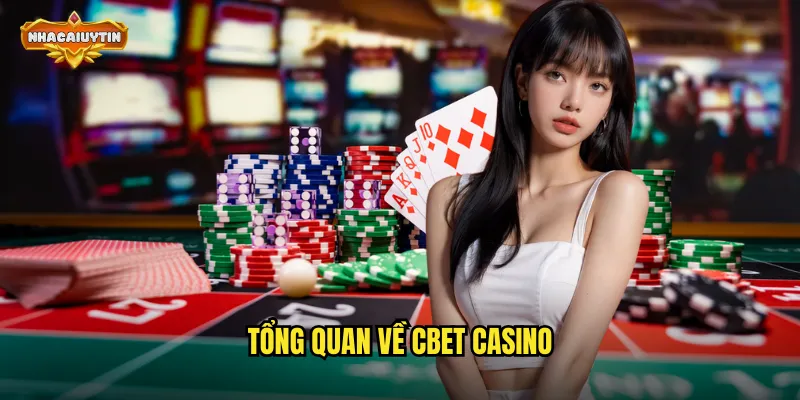 Tổng quan về Cbet casino